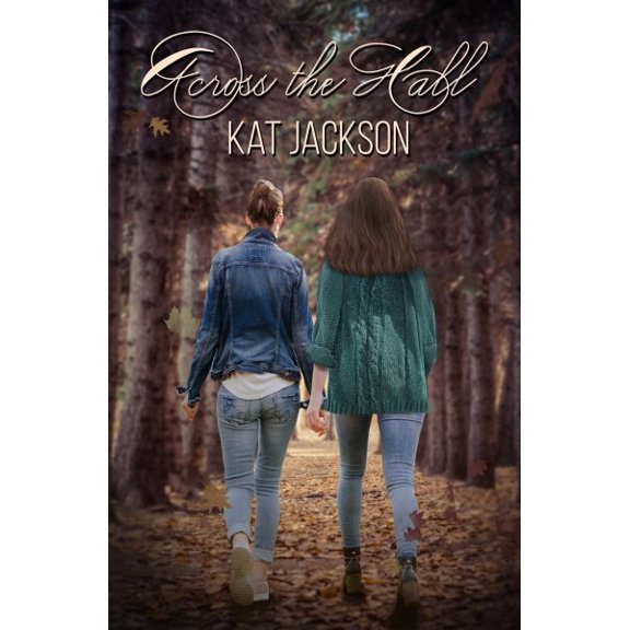 Pre-Owned Across the Hall Paperback Kat Jackson