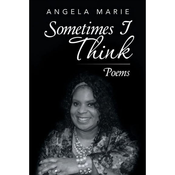 Sometimes I Think: Poems, (Paperback)