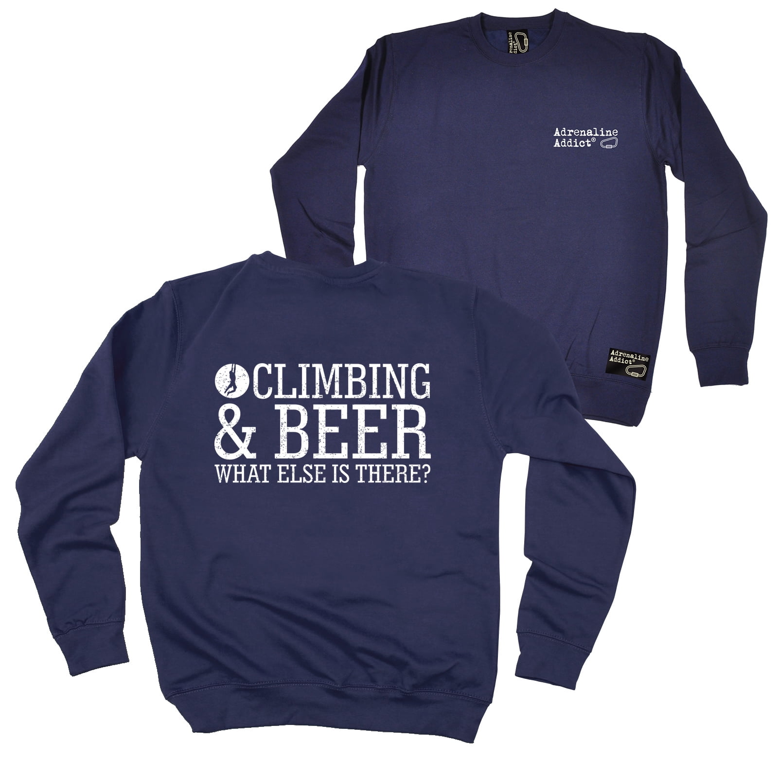 Climbing And Beer Adrenaline Addict SWEATSHIRT rock climbing birthday gift top