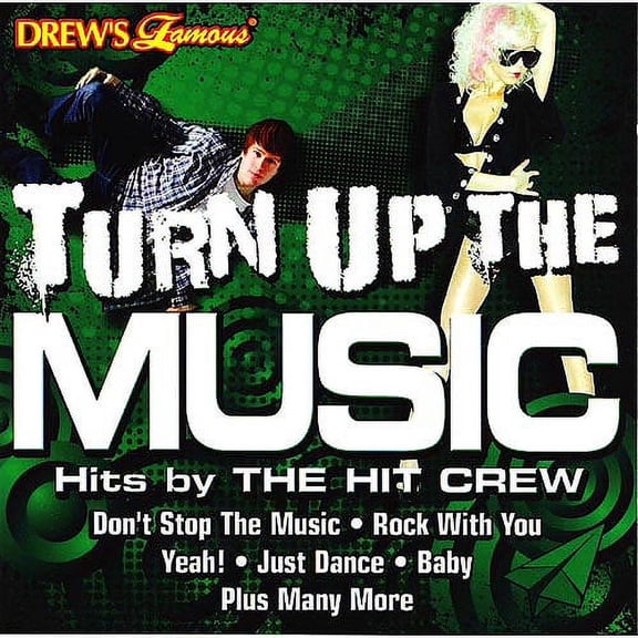 Turn Up The Music