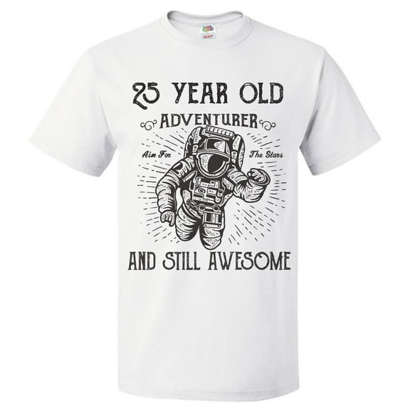 25th Birthday Gift For 25 Year Old Adventurer T Shirt Gift