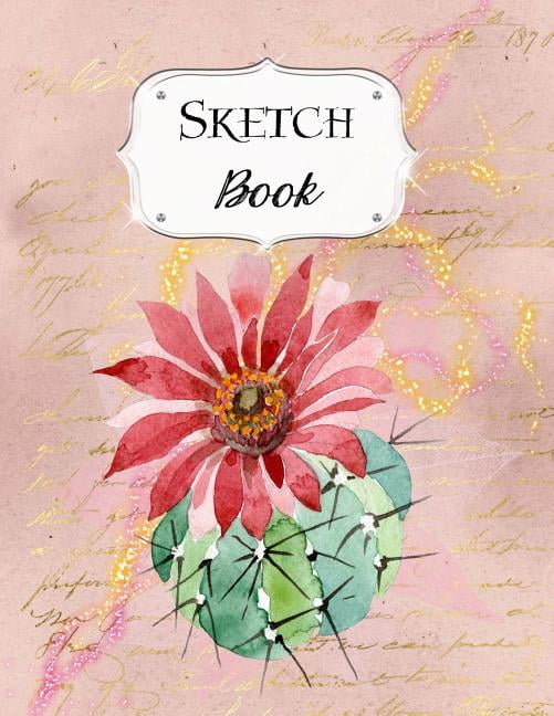 Sketch Book: Cactus Sketchbook Sketchpad for Drawing and Doodling Notebook Pad for Creative Artists #5 Pink (Paperback)