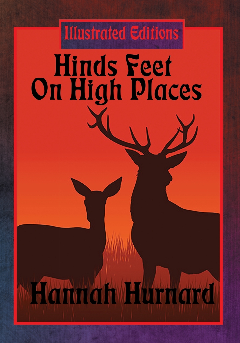 Hinds Feet On High Places (Illustrated Edition) (Paperback) Walmart
