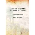 thumbnail image 1 of La belle coquette or, Lawn billiards 1872 [Hardcover], 1 of 1