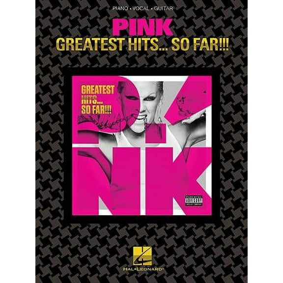 Pink - Greatest Hits ... So Far!!! Piano /Vocal /Guitar