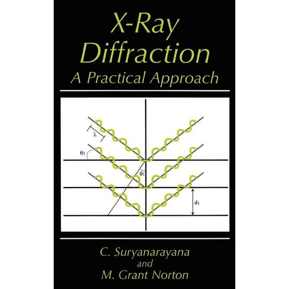 Artech House Telecommunications X-Ray Diffraction: A Practical Approach, (Hardcover)