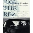 thumbnail image 1 of On the Rez By Frazier, Ian, 1 of 2