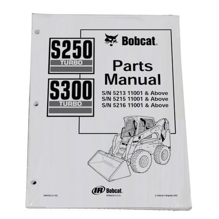 Bobcat S250 S350 Skid Steer Parts Catalog - Part Number #