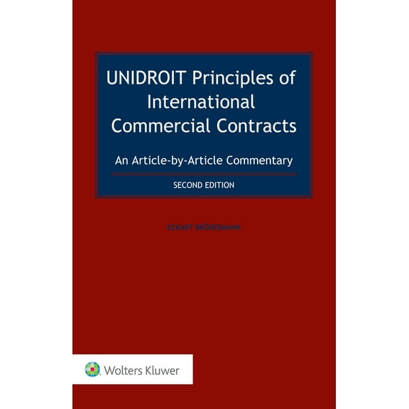 UNIDROIT Principles of International Commercial Contracts. An Article-by-Article Commentary, (Hardcover)
