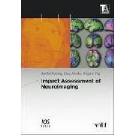 Impact Assessment of Neuroimaging [Paperback - Used]