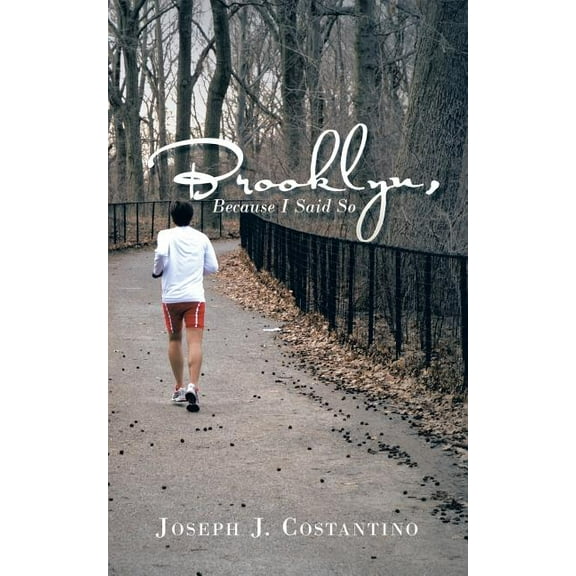 Brooklyn, Because I Said So