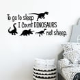 thumbnail image 5 of Wall Stickers Go To Bed Dinosaurs Are Not Sheep Wall Stickers Children'S Room Layout Stickers, Home Wall Stickers, 5 of 7