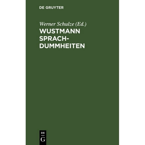 Wustmann Sprachdummheiten, (Hardcover)