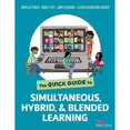thumbnail image 1 of Corwin 9781071851654 le Guide Rapide de l'Apprentissage Hybride et Mixte Simultané, 1 of 1