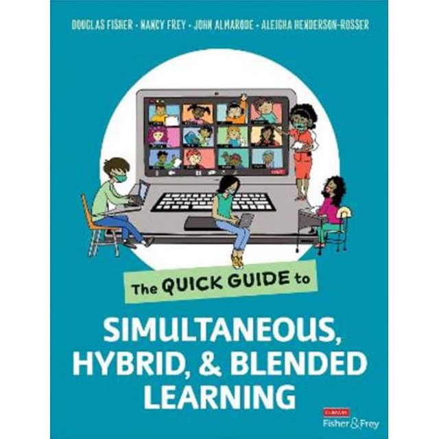 Corwin 9781071851654 le Guide Rapide de l'Apprentissage Hybride et Mixte Simultané