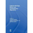 thumbnail image 1 of Cultural Heritage, Ethics and Contemporary Migrations, 1 of 3