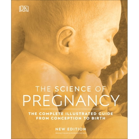 The Science of Pregnancy (Hardcover)