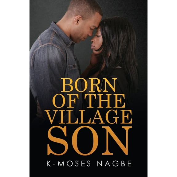 Born of the Village Son, (Paperback)