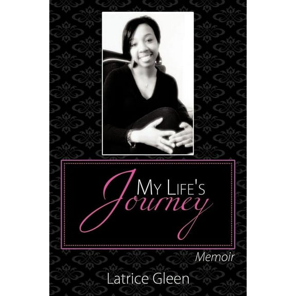 My Life's Journey: Memoir, (Paperback)