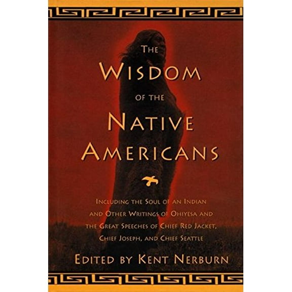 Pre-Owned The Wisdom of the Native Americans