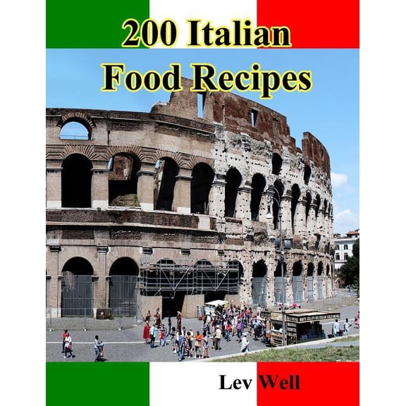 200 Italian Food Recipes