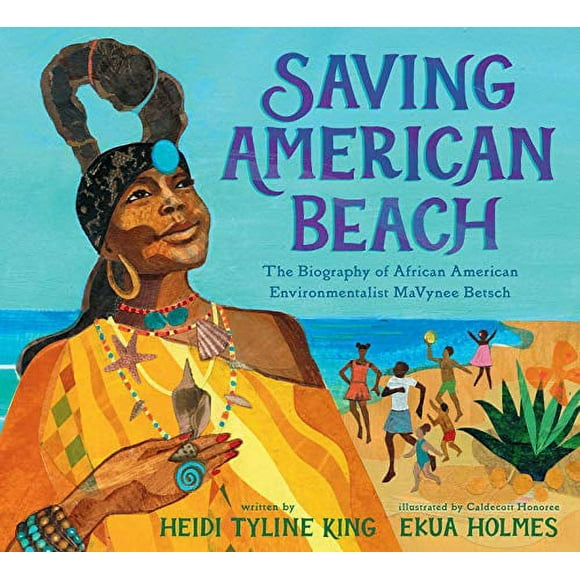 Saving American Beach: The Biography of African American Environmentalist Mavynee Betsch (Hardcover)