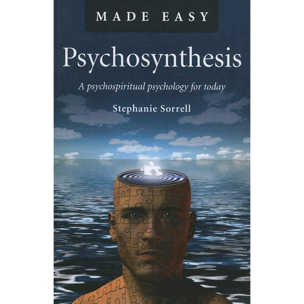 Psychosynthesis  A Psychospiritual Psychology for Today  Walmart.com