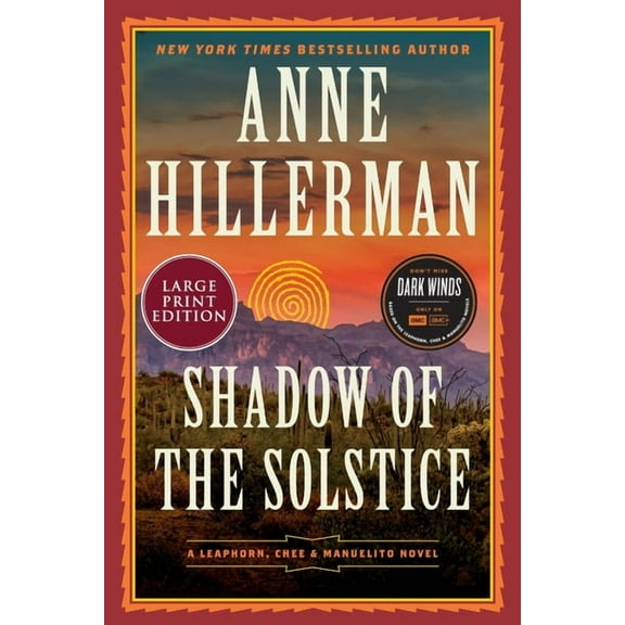 Leaphorn, Chee & Manuelito Novel Shadow of the Solstice: A Leaphorn, Chee & Manuelito Novel, Book 10, (Paperback)