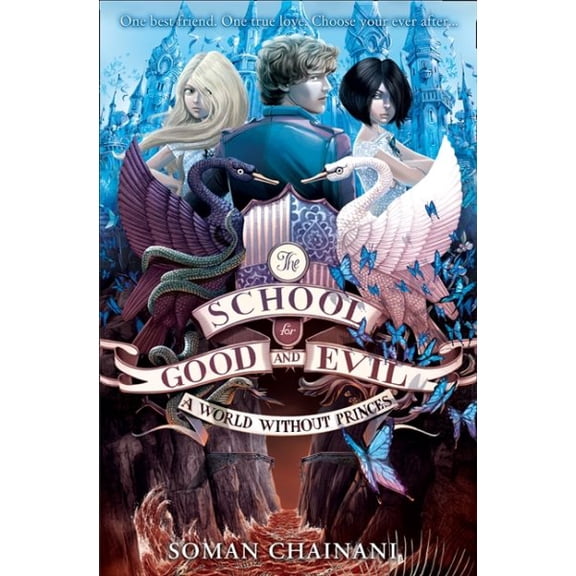 Pre-Owned School For Good & Evil 2 World Without (Paperback) 0007502818 9780007502813
