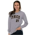 thumbnail image 3 of Puerto Rico Baseball Game Player 21 Long Sleeve TShirt Men Women Brisco Brands S, 3 of 5