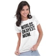 thumbnail image 4 of Worlds Okayest Mom Mothers Day Mama Womens Slim Fit Graphic Tee Brisco Brands X, 4 of 5