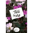 thumbnail image 1 of Pre-Owned Talk to Me: How to Create Positive Loving Communication (Paperback) by Steven Martin, Catherine Martin, 1 of 1