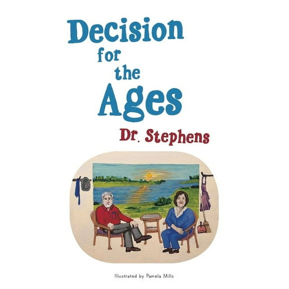 Decision for the Ages (Hardcover)