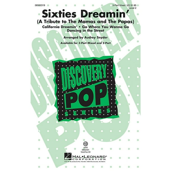 Hal Leonard Sixties Dreamin' VoiceTrax CD by The Mamas and The Papas Arranged by Audrey Snyder
