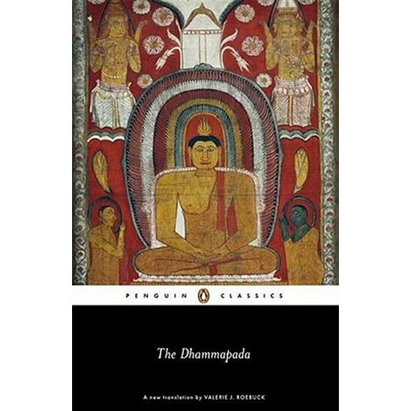 Pre-Owned The Dhammapada (Paperback) 0140449418 9780140449419