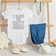 thumbnail image 3 of Have Best Cousin Relative Cute Family Romper Boys or Girls Infant Baby Brisco Brands 24M, 3 of 6