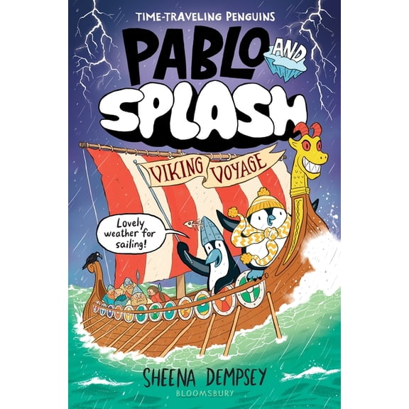 Pablo and Splash: Viking Voyage: The Hilarious Kids Graphic Novel Series about Time-Travelling Penguins, (Hardcover)