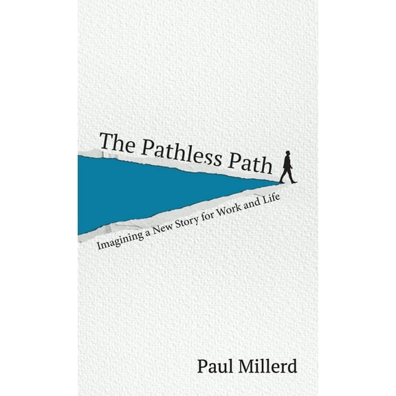 The Pathless Path, (Hardcover)