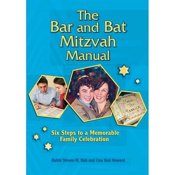 The Bar and Bat Mitzvah Manual, (Paperback)