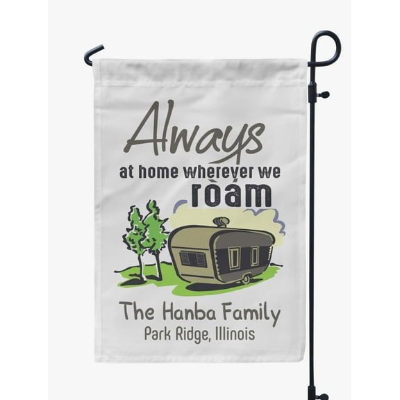 Printtoo White Always At Home Wherever We Roam Motorhome Camping Flags For Campers Personalized Double SidedFlag Outdoor Decor Sign CampsiteFlag