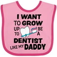 thumbnail image 3 of Inktastic I Want to Grow Up to Be a Dentist Like My Daddy Boys or Girls Baby Bib, 3 of 4