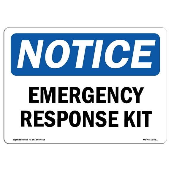 OSHA Notice Sign - NOTICE Emergency Response Kit | Plastic Sign | Protect Your Business, Construction Site, Warehouse & Shop Area |  Made in the USA