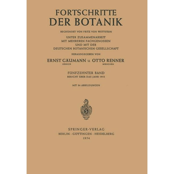 Progress in Botany Bericht Ãber Das Jahr 1952, Book 15, (Paperback)