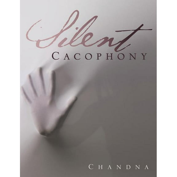 Silent Cacophony