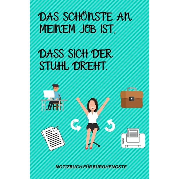 Das Schi Nste An Meinem Job Ist Dass Sich Der Stuhl Dreht A5 Notizbuch Kalender