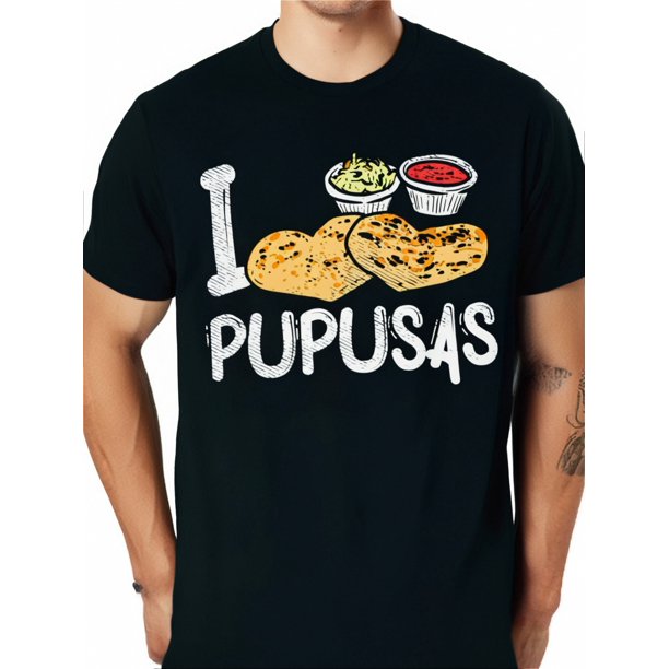 Mens New Clothing D Summer Funny Pupusas Maker, Pupusas Lover, El Salvador T-Shirt MEN WOMEN UNISEX T Shirts Size S-XXXL 220g Tee For Adult, Men, Women, Teen, Teenager, Adolescent,Youth