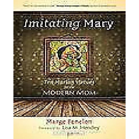Mary Imitation