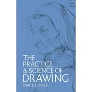 Dover Art Instruction: The Practice and Science of Drawing (Edition 3) (Paperback)