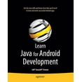 thumbnail image 1 of Pre-Owned Learn Java for Android Development (Paperback) 1430231564 9781430231561, 1 of 1