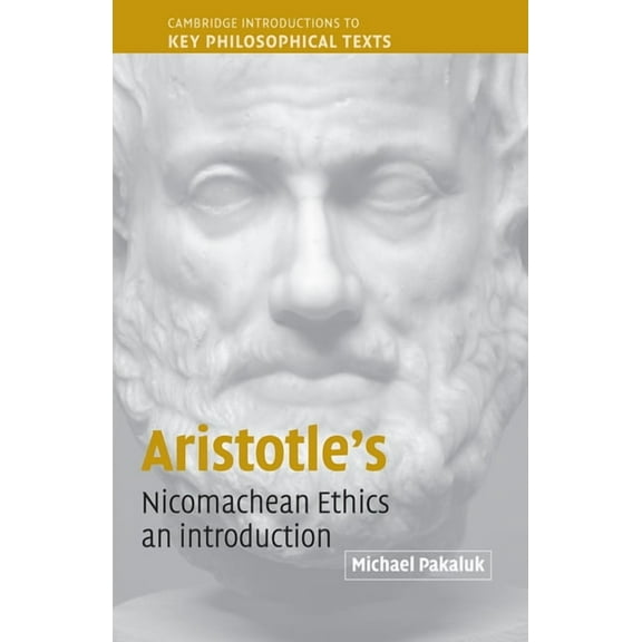 Cambridge Introductions to Key Philosoph Aristotle's Nicomachean Ethics: An Introduction, (Paperback)